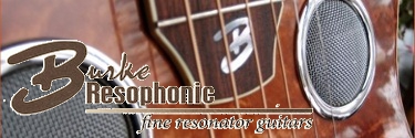 Burke Resophonic Guitars